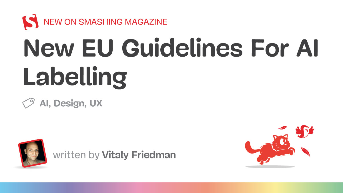 EU AI Labelling Rules: What Developers and Designers Must Know