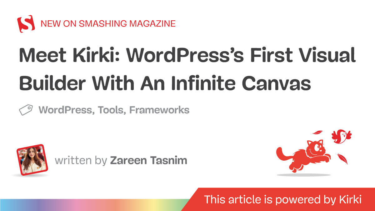 Kirki: A Freeform Infinite Canvas Builder for WordPress