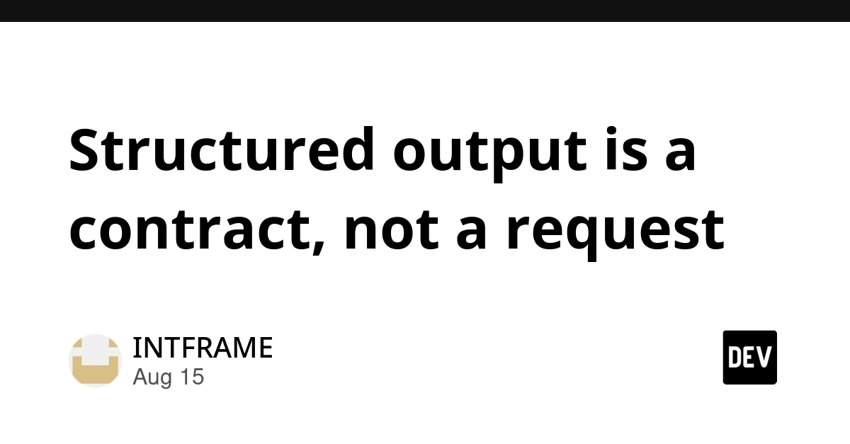 Structured Output From LLMs: Enforce It, Don't Request It