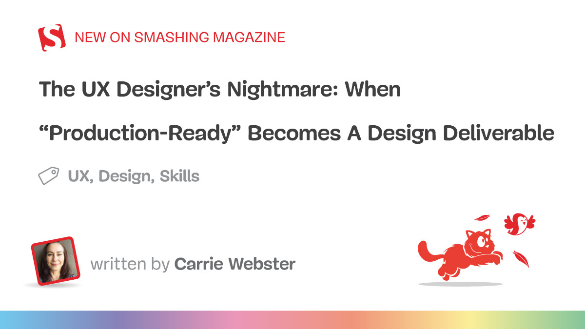 When Production-Ready Code Becomes the UX Design Deliverable