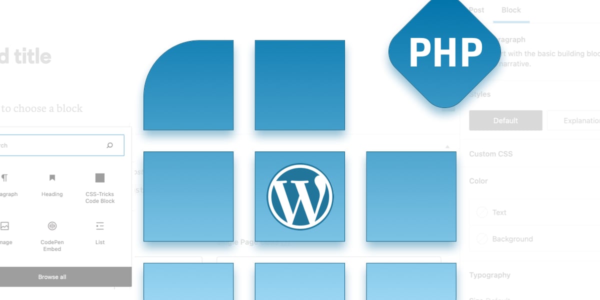 WordPress PHP-Only Block Registration: Features and Limitations